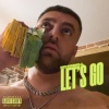 KC Rebell - Let's go (Explicit)