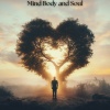 Body and Soul Music Zone、Meditation Music Playlist - Relax Mind Body And Soul