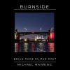 Brian Gore Guitar Poet、michael manring - Burnside