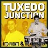 tito puente & his orchestra - Tuxedo Junction