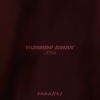 para//e/、Jerm - RUNNIN' AWAY