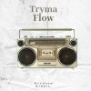 Keydoew、kiddie - Tryna Flow