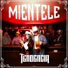 Tendencia - MIÉNTELE
