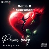 Xottic、xenromani - Pisces baby (feat. Xenromani)(Remix|Explicit)