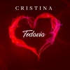 Cristina - Todavia