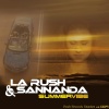 LA Rush、Sannanda - Summervibe (Radio Edit)