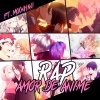 RevengeMusic、MoonHani - AMOR DE ANIME (feat. MoonHani)(Explicit)
