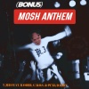 T_zed、Basher、C.M.O.S.、Punk Daddy - Bonus Mosh Anthem Pt. I (Explicit)