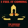 The Weeknd、Daft Punk - I Feel It Coming