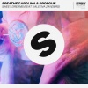 Breathe Carolina、Dropgun、Kaleena Zanders - Sweet Dreams