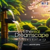 sachin gupta - Ethereal Dreamscape