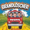 Dorfrocker - Brandlöscher