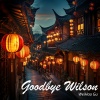 WeiHao Gu - Goodbye Wilson