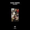 Dark Tunnes - Newness (Extended Mix)