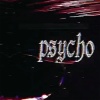 Yakki、Alex Bittman - psycho (Explicit)