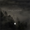 Robert Schumann、LEE Chang - 1. Im ruhigen Tempo