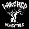 Parched - MONEYTALK