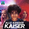 DR Ultra、Kaiser - Det' Kaiser