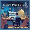Música Para Estudar - Lofi Foco, Concentraçao e Leitura