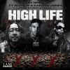 Andy Rebirth、1K Phew、Deitrick Haddon - High Life 2.0 (feat. 1K Phew & Canton Jones)