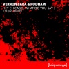 Vernon Bara、Rodham、Butane - Hey Chicago What Do You Say ? (Butane's OG Remix)