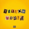 Voli Dolo - Yellow World (Explicit)