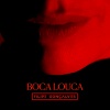 Filipe Gonçalves - Boca Louca