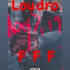 Loudro - FAR FROM FRAIL (Explicit)