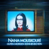 Nana Mouskouri - Guten Morgen Sonnenschein