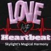 SKYLIGHTS MAGICAL HARMONY、Michael Kumar、Keith Hanson、Jerry Ware - Love with a Heartbeat (feat. Michael Kumar, Keith Hanson & Jerry Ware)
