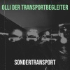 Sondertransport - Olli Der Transportbegleiter