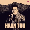 Amit Saagar、Prasanna Suresh - Haan Tou