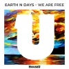 Earth n Days - We Are Free