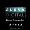 DJ FIOREZ、FreedomFox - Nyala