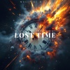 Masspike Miles - Lost Time (Explicit)
