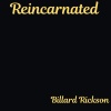 Billard Rickson - Reincarnated