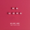 이예은、아샤트리、全健浩 - MY LOVE (2025)