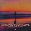 Marc Benjamin、Saint Ronil - Missing Your Love