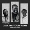 Real Deal、Big Ben - Calling Your Name (feat. Big Ben)