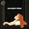 Catalina - Calm Serenity Dreams
