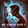 MrAlreadyBlewit - Reset (Anthem)(Explicit)