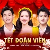 Thanh Vinh、Hiền Ngân - Tết Đoàn Viên
