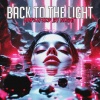 Amplified by Night - Back To The Light