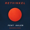 Aalen、MOONWALKERS_DK - Retvinkel (Explicit)
