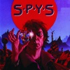Spys - Don't Run My Life
