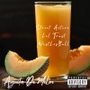 Street Active、Lil Trust、WestLosBull - Aguita De Melon (Explicit)