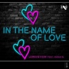 Lorenz Koin、Norah B. - In The Name Of Love (feat. Norah B.)(Radio Mix)