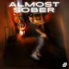 David Payne - Almost Sober (Explicit)
