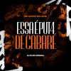 DJ Felipe Original、MC Lucks、MC Levin - Essa é Put4 de Cabaré (Explicit)