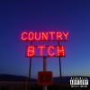 Zire - Country Btch (Explicit)